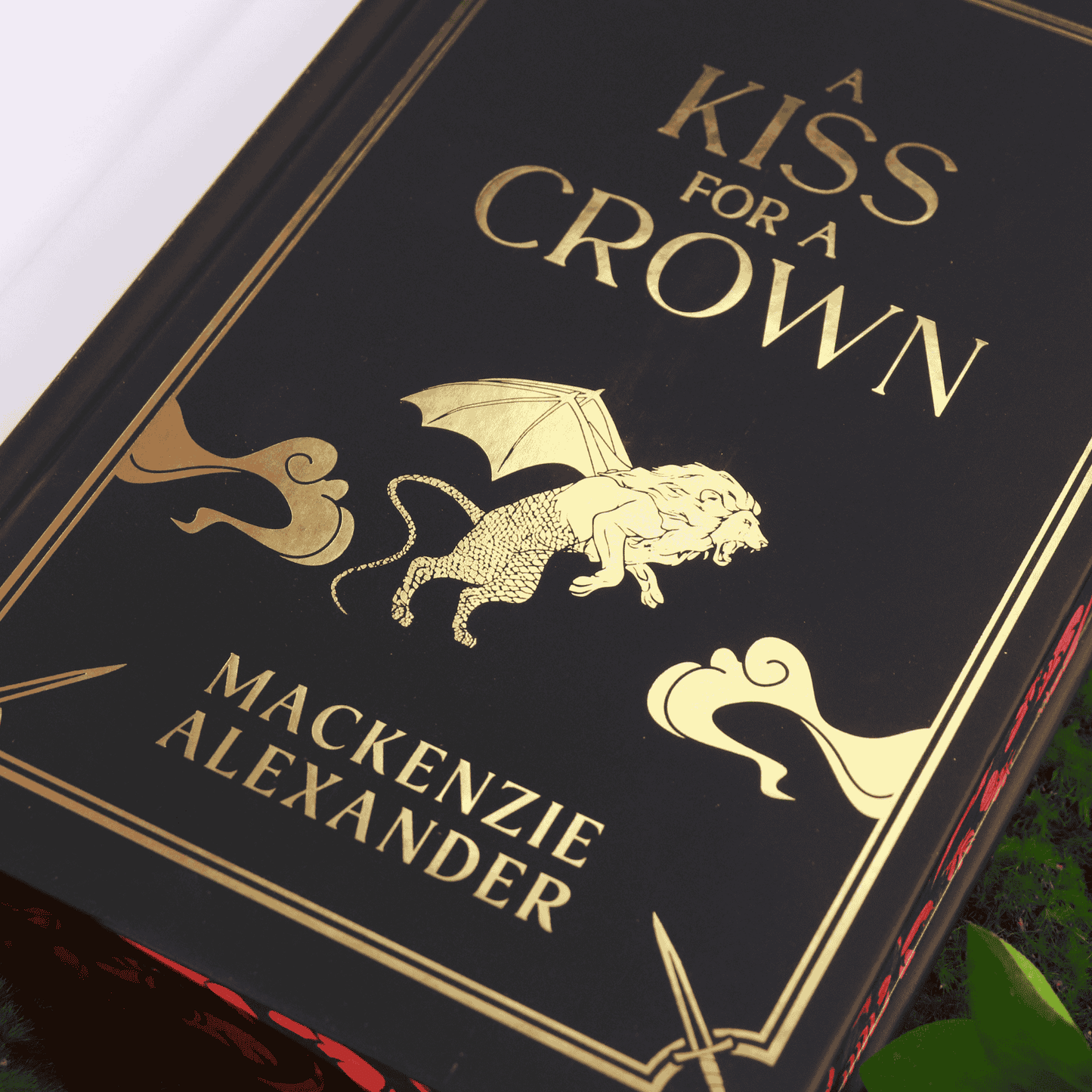 A Kiss for a Crown Signed Deluxe Hardcover - Available Now!